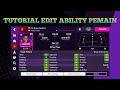 Tutorial Edit Ability Player Football Manager 2022 Mobile