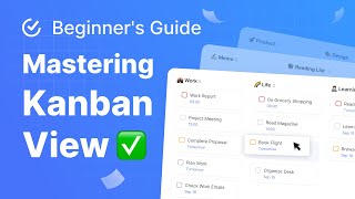 What is Kanban and How to Use It in TickTick | Beginner's Guide to TickTick