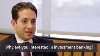 Mock Interview Question: Why Investment Banking?
