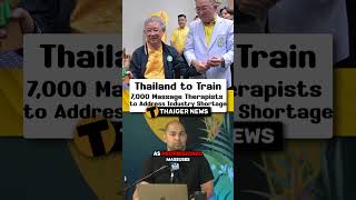 Thailand to Train 7,000 Massage Therapists