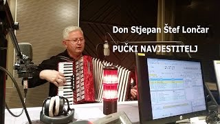 Don Stjepan Štef Lončar   Pučki navjestitelj