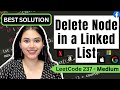 Delete Node in a Linked List - LeetCode 237 - Python  #leetcode #linkedlist