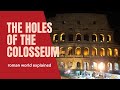 The Colosseum Holes