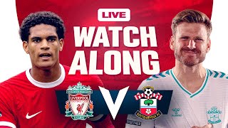 Liverpool 3-0 Southampton | FA Cup | WATCHALONG