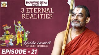 3 Eternal Realities || Bhagavad Gita Chapter -2 || Episode - 21 || JETWORLD