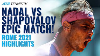 EPIC \u0026 DRAMATIC Battle Between Rafa Nadal and Denis Shapovalov in Rome!