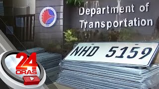 Supply ng plaka ng LTO, paubos na; Backlog noong 2019-2020, hindi pa rin tapos | 24 Oras