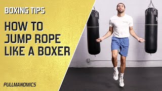 How To Jump Rope Like A Boxer | Boxing Training, Technique & Drills
