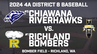 2024 4A District 8 Baseball Semifinal - Chiawana Riverhawks vs. Richland Bombers