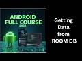(191) Getting Data from ROOM Database | Android MVVM Tutorial