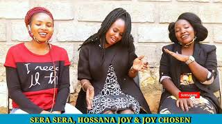 Kigambo Kimu Cover by Hossana Joy, Joy Chosen and Sera Sera