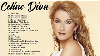 Celine Dion Hits Songs 2023 - Greatest playlist Songs Celine Dion 2024 - Best Songs of World Divas