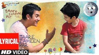 Lyrical : Taare Zameen Par  (Title Song) | Aamir Khan, Darsheel Safary | Shankar, Ehsaan, Loy |