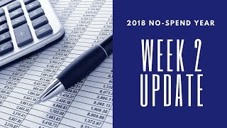 Week 2 2018 No-Spend Challenge Update (Facebook Live)