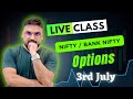 Live trading Banknifty nifty Options | 03/07/2024 | Nifty Prediction live @NiftyTechnicalsbyAK