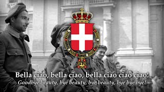 Bella ciao (1943) Italian Resistance song [RARE NON–LEFTIST VARIANT] • Kingdom of Italy (1861–1946)