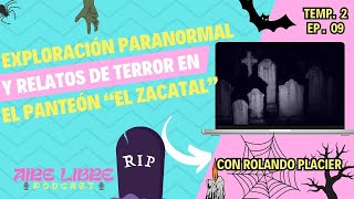 PASAMOS LA NOCHE EN EL PANTEÓN │ EXPLORACIÓN Y RELATOS DE TERROR EN 