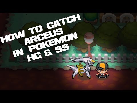 *APRIL 2018* HOW TO CATCH ARCEUS IN POKEMON HEARTGOLD AND SOULSILVER *APRIL 2018* HOW TO CATCH ARCEUS IN POKEMON HEARTGOLD AND SOULSILVER