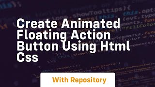 Create animated floating action button using html css