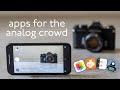 a few apps to compliment your analog workflow!