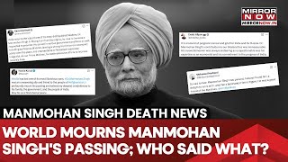 Manmohan Singh Passes Away: From Obama To Antony Blinken, World Leaders Pay Tribute | Watch