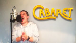 wilcommen || Cabaret || Cover || Aaron Bolton #UltimateBroadwayChallenge