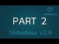 Slideshow v2.0 - Part 2 ( HTML , CSS , JAVASCRIPT )