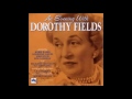 Dorothy Fields / On The Sunny Side Of The Street