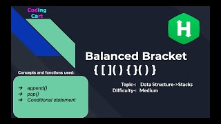 Balanced Brackets or Balanced Parantheses Problem | HackerRank | Interview | Data Structure