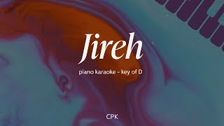 Jireh | Elevation Worship & Maverick City | Piano Karaoke [Key of D]