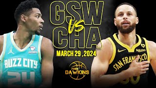 Golden State Warriors vs Charlotte Hornets  Game Highlights | March 29, 2024 | F