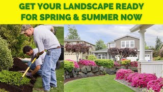 My Top 6 Spring Tasks for Landscape Health and Beauty