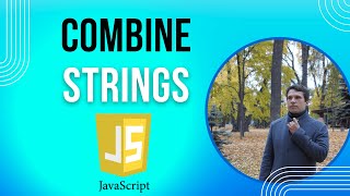 Javascript - How to concatenate(combine) strings
