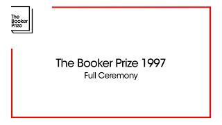 Arundhati Roy Wins The Booker Prize 1997 - Full Ceremony and Acceptance Speech | The Booker Prizes