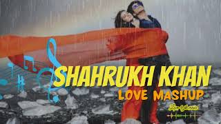 Shahrukh Khan Love Mashup 2023 | Romantic Love Songs 2023