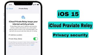 How to Activate Icloud Private Relay | Apple Icloud Private Relay | private Relay iOS 15