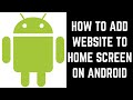 How to Add Website to Home Screen on Android