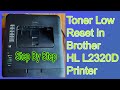 Toner Low Reset in Brother HL L2320D Printer