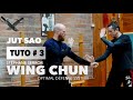 Les TUTOS du Wing Chun #3 - JUT SAO bas