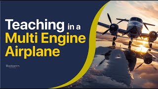 Teaching in a Multi Engine Airplane Best Practices | Hobie Tomlinson