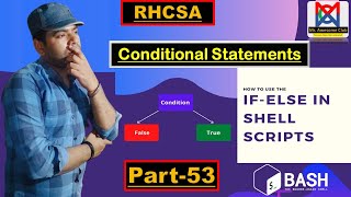 If-Then-Else Statements in Shell Scripts: Effective Control Flow and Conditional Execution |Part-53