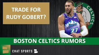 Celtics Trade Rumors & News: Boston Celtics Trading For Utah Jazz C Rudy Gobert?