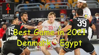 Denmark-Egypt World Championship 2021 Part 1 top game 2021