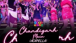 Chandigarh Mein - Acapella | DJ Ankit | Free Download | Link In Description | Good News