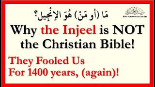 YT146 Have the Muslims been duped into believing that the Injeel is the Christian Bible?