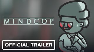 Mindcop - Official Demo & Release Date Trailer