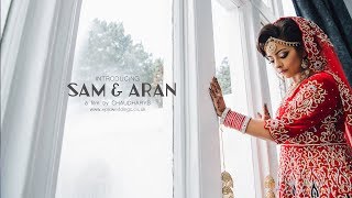 Luxury Asian Sikh Wedding Cinematography | Best Wedding Highlights 2017 | Sam | Aran | Birmingham