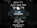 How to play Hide and Seek Alone  #storytime #creepypasta #reddit #scary #nosleep #horrorstory