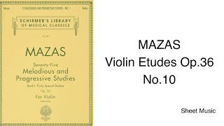 MAZAS Violin Etudes Op.36: No.10