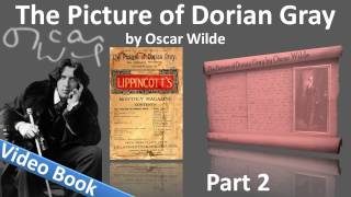 Part 2 - The Picture of Dorian Gray Audiobook by Oscar Wilde (Chs 5-9)